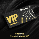 MELODY VIP Life Time